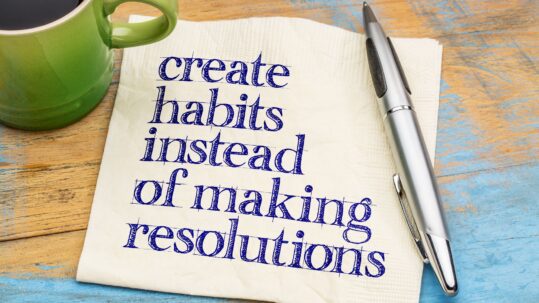 Napkin Creating Habits Instead of Making Resolutions